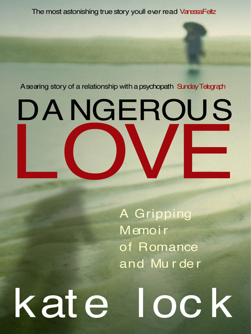 Title details for Dangerous Love by Kate Lock - Wait list
